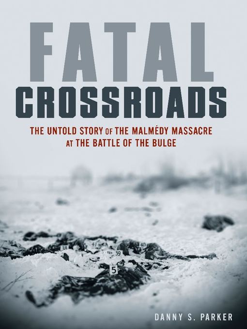 Title details for Fatal Crossroads by Danny S. Parker - Available